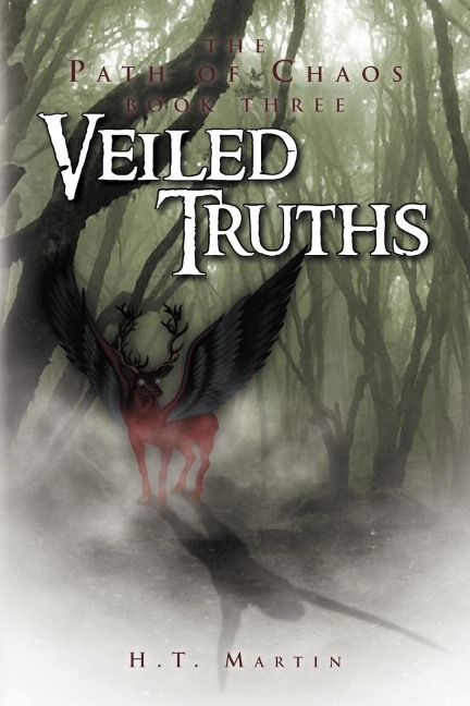 Veiled Truths: The Path of Chaos: Book Three