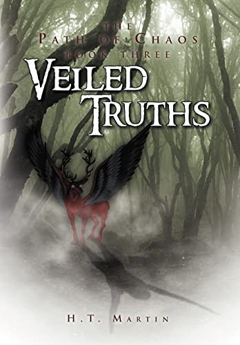 Veiled Truths The Path of Chaos: Book Three