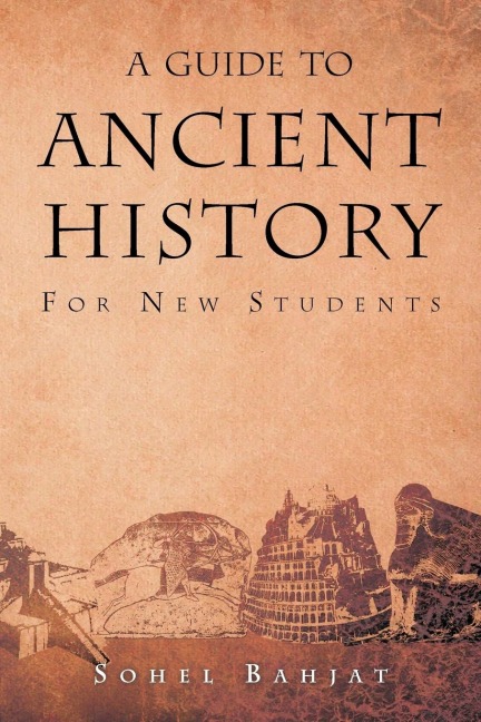 A Guide to Ancient History: For New Students