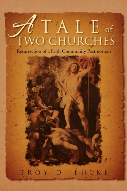 A Tale of Two Churches: Resurrection of a Faith Community Post Mortem