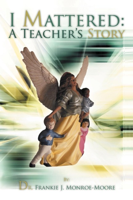 I Mattered a Teachers Story
