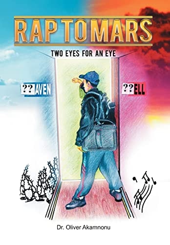 Rap to Mars Two Eyes for an Eye