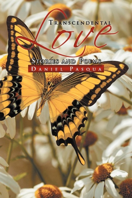 Transcendental Love: Stories and Poems