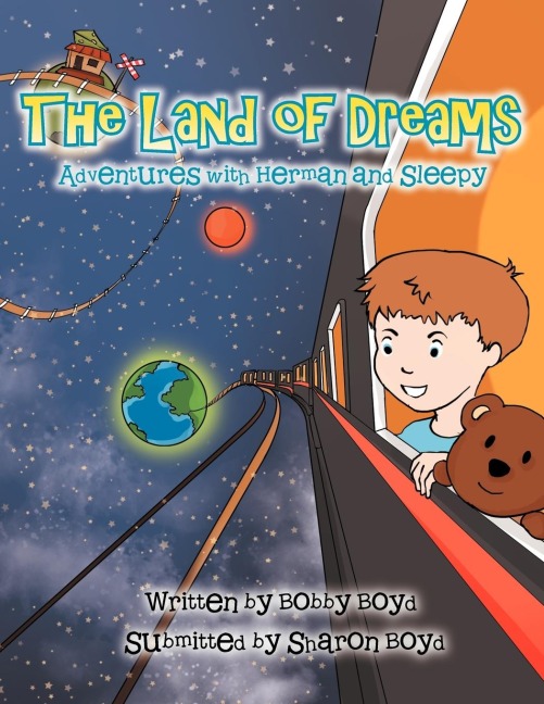 The Land of Dreams: Adventures with Herman and Sleep