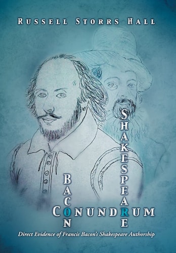 Shakespeare Bacon Conundrum Direct Evidence of Francis Bacon's Shakespeare Authorship