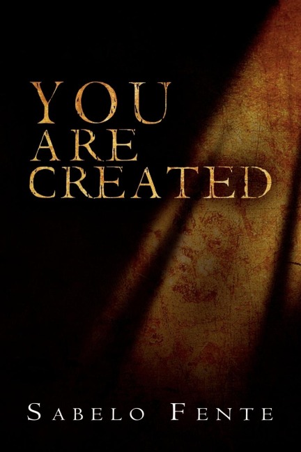 You Are Created