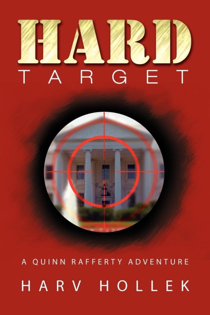 Hard Target: A Quinn Rafferty Adventure