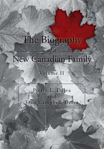 The Biography of a New Canadian Family Volume Ii