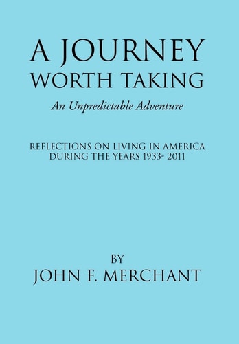 A Journey Worth Taking An Unpredictable Adventure