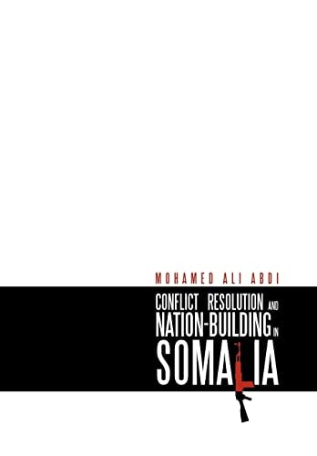 Conflict Resolution and Nation-building in Somalia