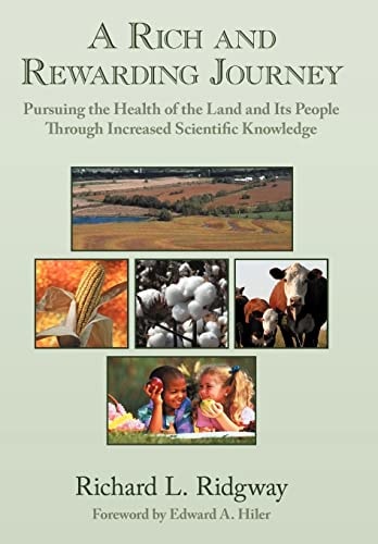 A Rich and Rewarding Journey Pursuing the Health of the Land and Its People Through Increased Scientific Knowledge