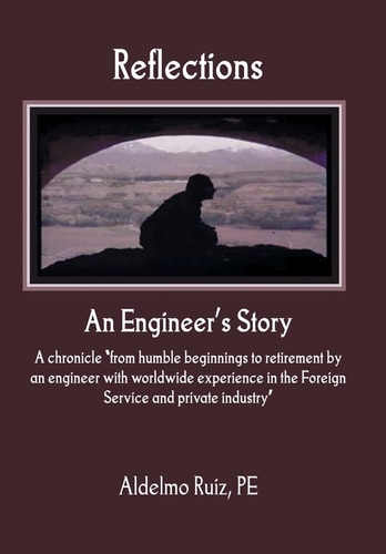Reflections An Engineer's Story