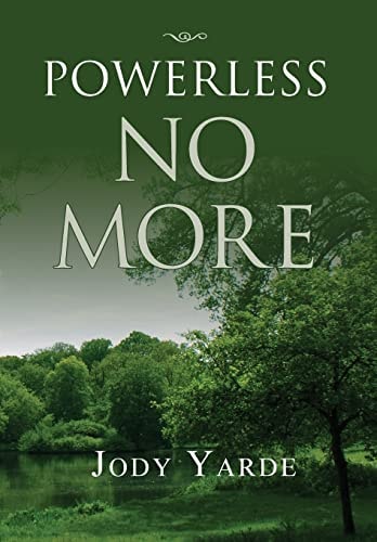 Powerless No More Memoir of a Recovering Woman