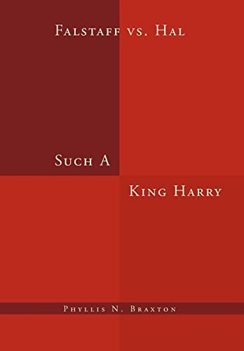 Such a King Harry Falstaff Vs. Hal