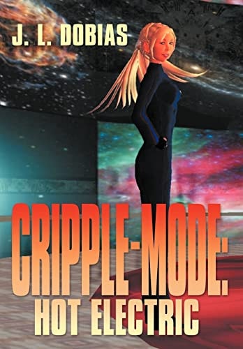 Cripple Mode Hot Electric
