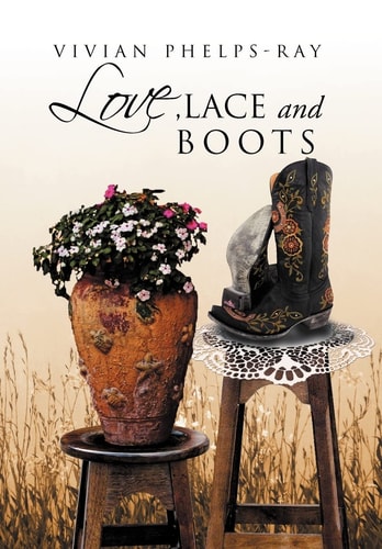 Love, Lace and Boots
