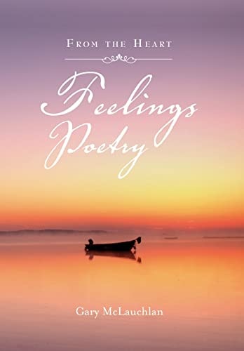 Feelings Poetry From the Heart