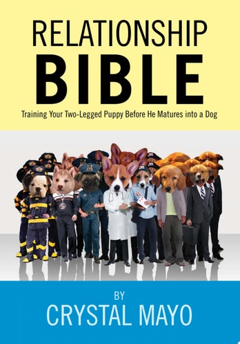 Relationship Bible Training Your Two-Legged Puppy Before He Matures Into a Dog
