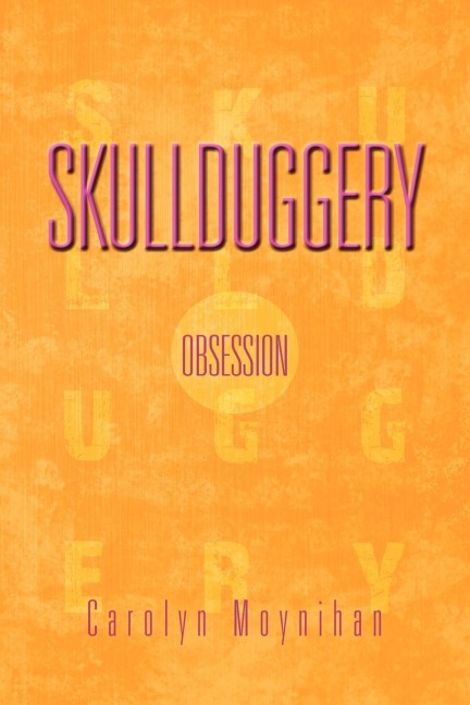 Skullduggery: Obsession