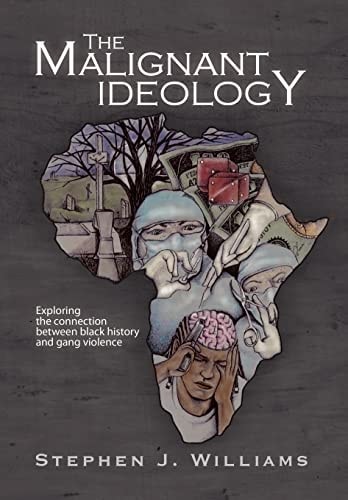 The Malignant Ideology Exploring the Connection Between Black History and Gang Violence