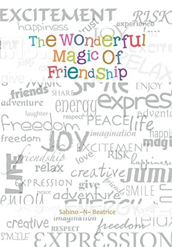 The Wonderful Magic of Friendship