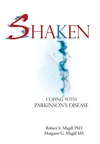 Shaken Coping With Parkinson Disease