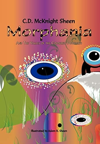 Morphania And the Valley of the Coloured Doorway's