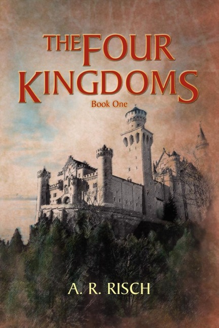 The Four Kingdoms: Book One