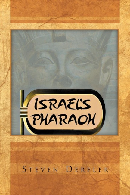 Israels Pharaoh