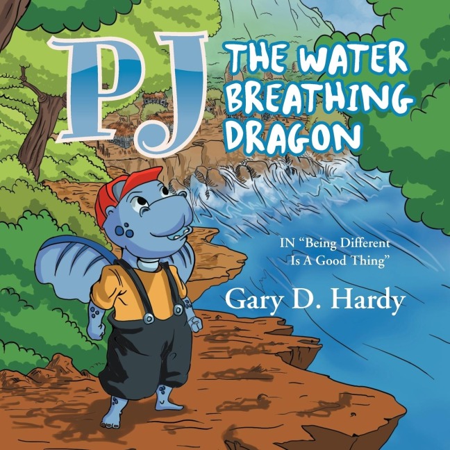 Pj the Water Breathing Dragon: In Being Different Is a Good Thing