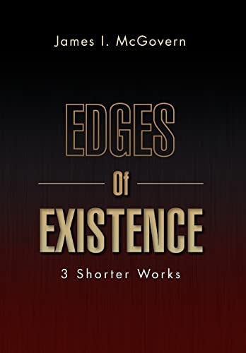 Edges of Existence 3 Shorter Works