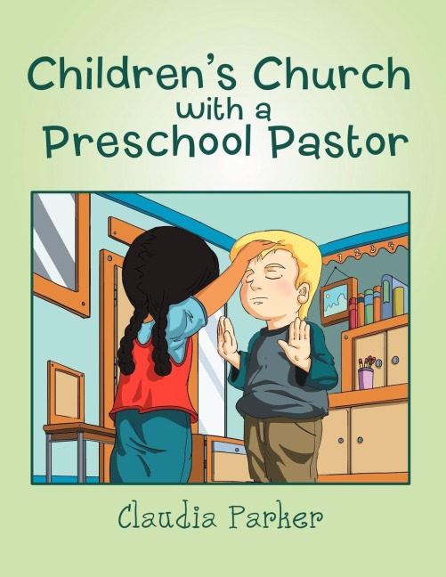 Childrens Church with a Preschool Pastor