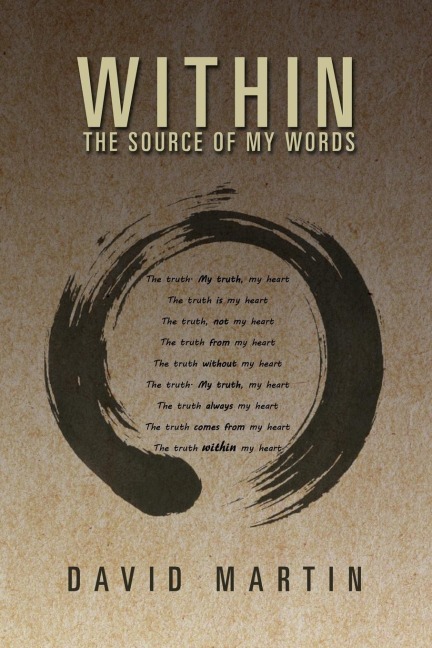 Within: The Source of My Words: The Source of My Words