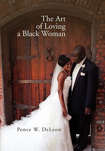 The Art of Loving a Black Woman