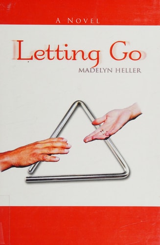 Letting Go A Novel