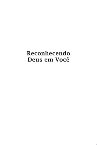 Reconhecendo Deus Em Voce