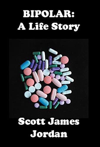 Bipolar A Life Story