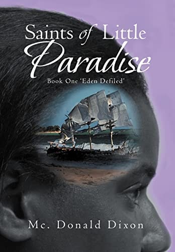Saints of Little Paradise Book One 'Eden Defiled'