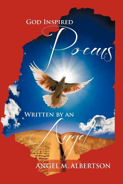 God Inspired Poems Written by an Angel