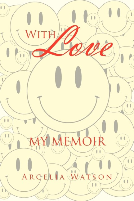 With Love: My Memoir
