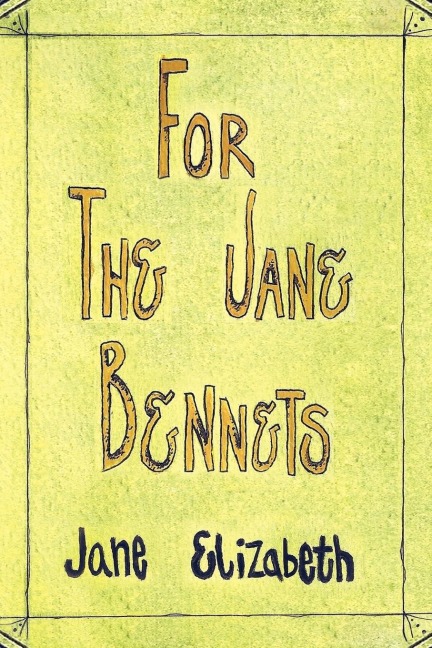 For the Jane Bennets