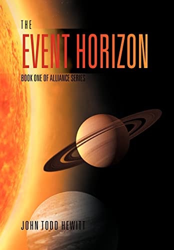 The Event Horizon Book One of Alliance Series
