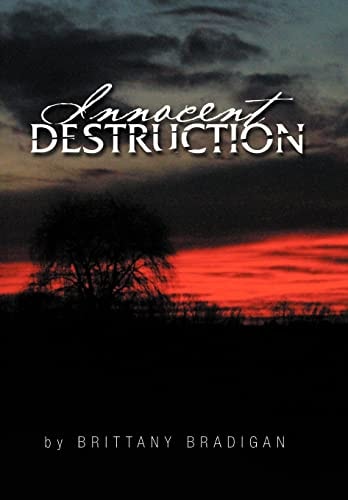 Innocent Destruction