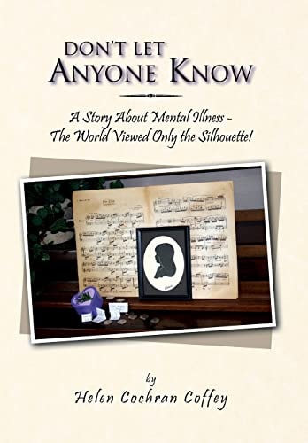 Don't Let Anyone Know A Story about Mental Illness - The World Viewed Only the Silhouette!