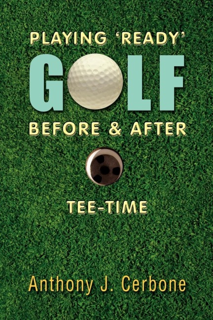 Playing Ready Golf Before & After Tee-Time