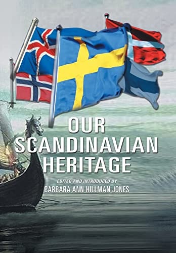 Our Scandinavian Heritage A Collection of Memories by the Norden Clubs, Jamestown, New York, USA
