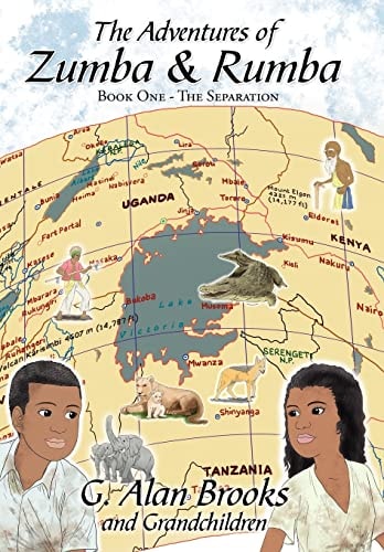 The Adventures of Zumba and Rumba Book One - The Separation