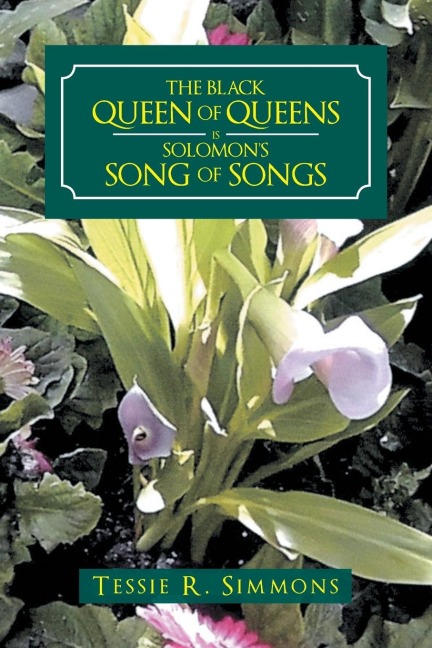 The Black Queen of Queens Is SolomonS Song of Songs