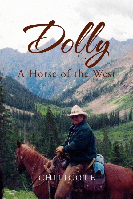 Dolly: A Horse of the West