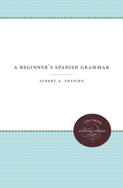 A Beginners Spanish Grammar